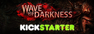 Wave of Darkness on Kickstarter
